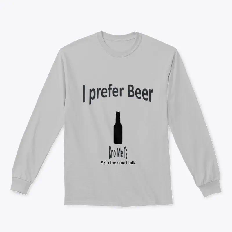 I prefer Beer