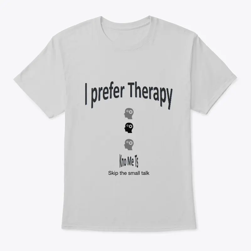 I prefer Therapy